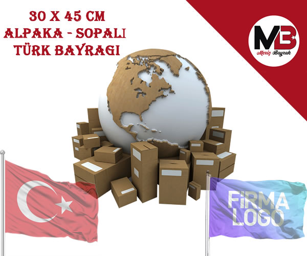 30 x 45 - Türk Bayrağı - Alpaka Kumaş - Sıcak Kesim - Sopalı - 1500'lü