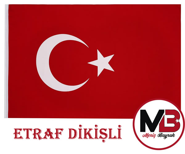 30 x 45 - Türk Bayrağı - Alpaka Kumaş - Etraf Dikişli